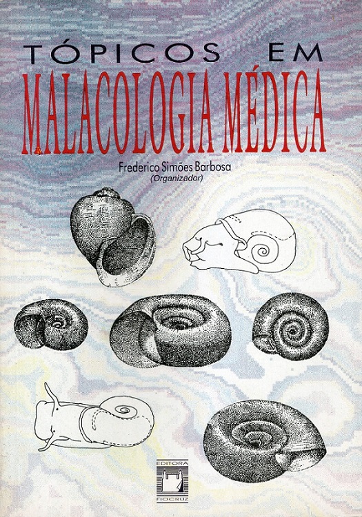 Tópicos em Malacologia Médica  - Livraria Virtual da Editora Fiocruz