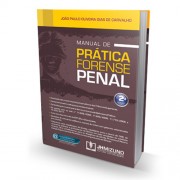 Manual de Prática Forense Penal 2ª Edição 2014