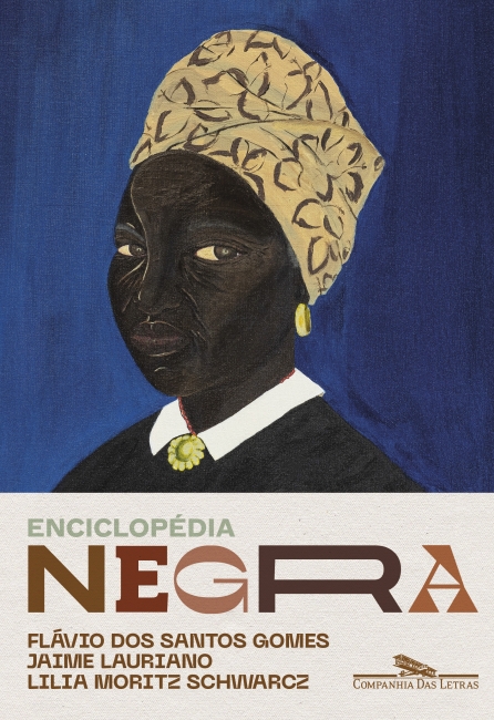 Enciclopédia Negra - Lilia Moritz Schwarcz