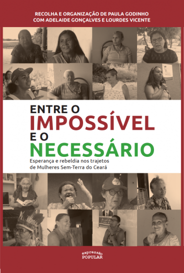 Entre o Impossível e o Necessário: Esperança e rebeldia nos trajetos de mulheres sem-terra do Ceará