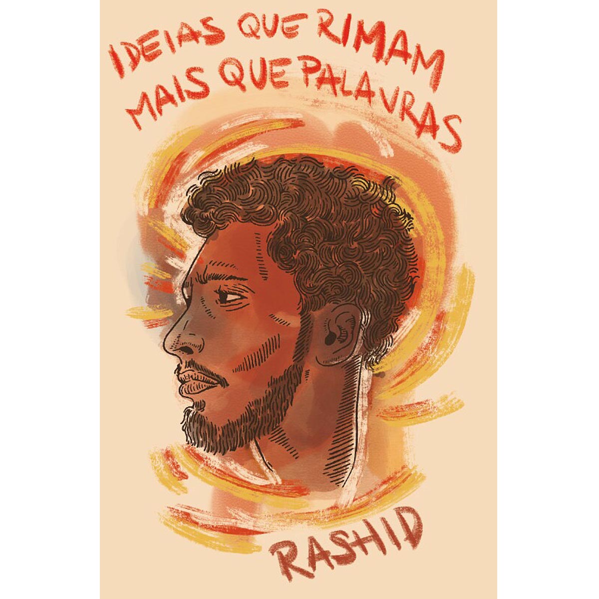 Ideias que rimam mais que palavras - Rashid
