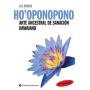 Ho'oponopono - Arte Ancestral de Sanación Hawaiano