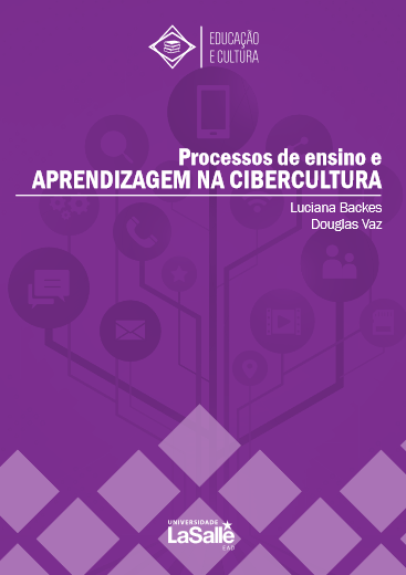 Processos de Ensino e Aprendizagem na Cibercultura (E-book)