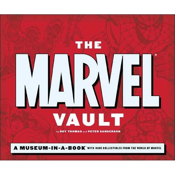 The Marvel Vault: A Museum-In-A-Book With Rare Collectibles From the World Of Marvel Hardcover  - Movie Freaks Collectibles