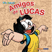 "Amigos de Lucas" – Luis Augusto