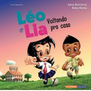 "Léo e Lia voltando pra casa"  Jonar Brasileiro e Kátia Rocha