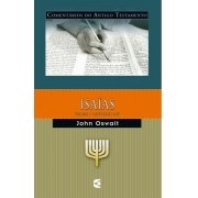 Isaías Volume 1 (do capítulo 1 ao 39) - JOHN OSWALT