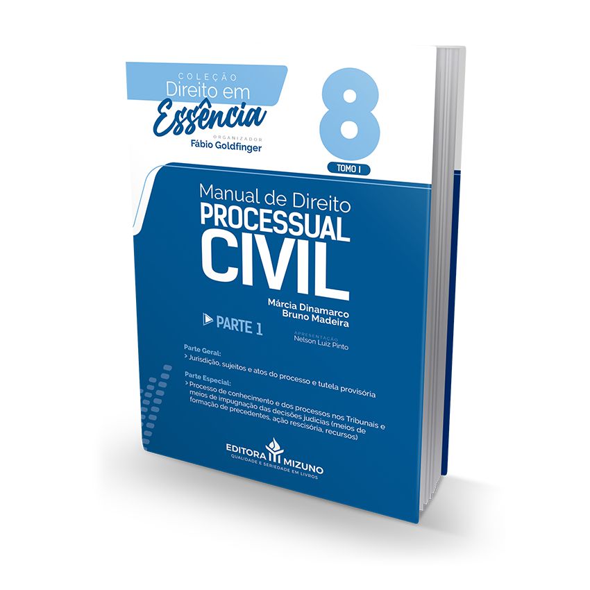 Manual de Direito Processual Civil - Parte 1 - Tomo I - Vol. 8