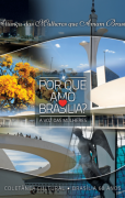 Por que amo Brasília? - A voz das mulheres
