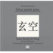 Estrelas Voadoras - Xuan Kong Fei Xing III - Análise completa dos diagramas de Período 8 - continuação