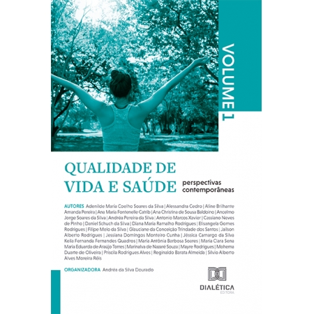 Qualidade de vida e saúde - perspectivas contemporâneas: Volume 1