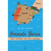 Península Ibérica - Uma Aventura em Três Semanas