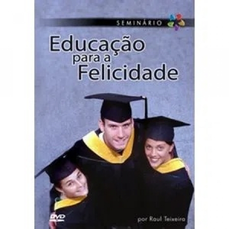 DVD - Educação para a Felicidade