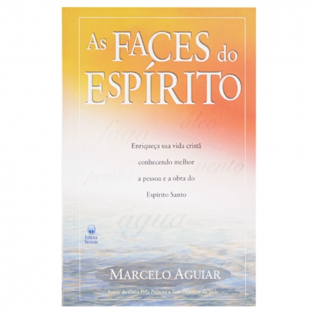 Livro: As Faces do Espírito | Marcelo Aguiar