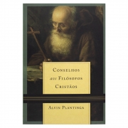 Livro: Conselhos Aos Filósofos Cristãos | Alvin Plantinga