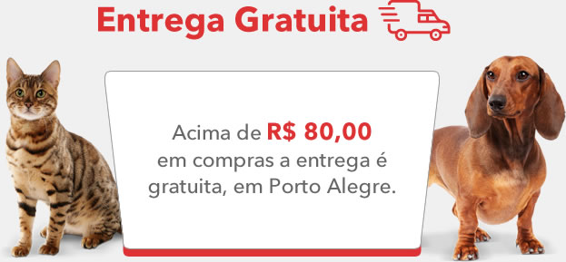 Acima de R$ 50,00 em compras a entrega é gratuita*, em Porto Alegre.