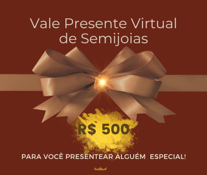 vale-presente-virtual-semijoias-500-reais