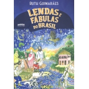Lendas e Fábulas do Brasil (Ruth Guimarães)