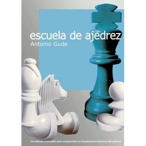 Escuela de ajedrez - Antonio Gude