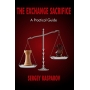Exchange sacrifice: A practical guide - Kasparov