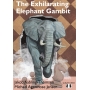 The Exhilarating Elephant Gambit