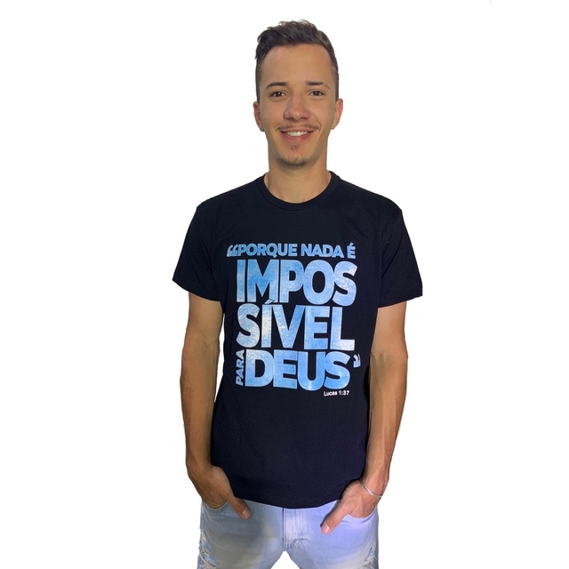 Camiseta Impossível / Preta - Universo Bíblico Rs