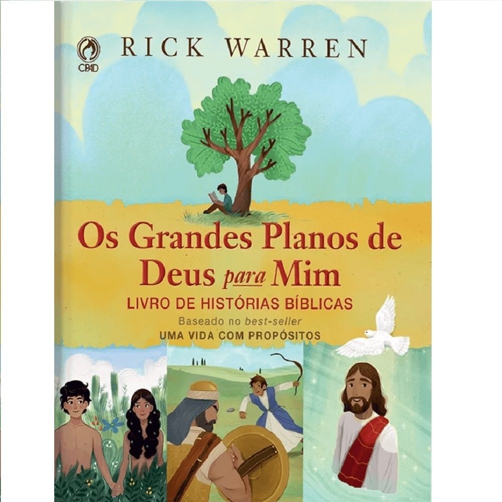 Os Grandes Planos De Deus Para Mim - Rick Warren - Crianças