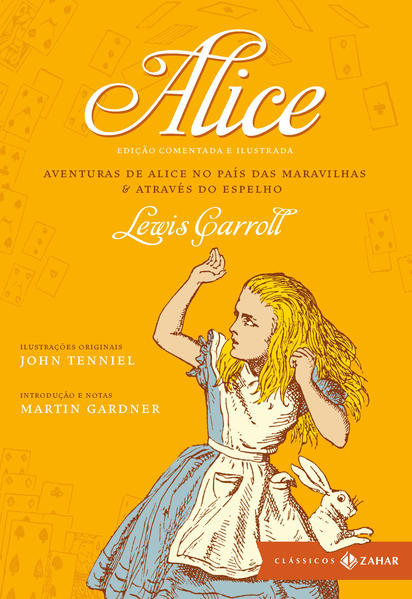 Alice: Aventuras de Alice no País das Maravilhas e Através Espelho e o Que Alice Encontrou por Lá - Capa Dura