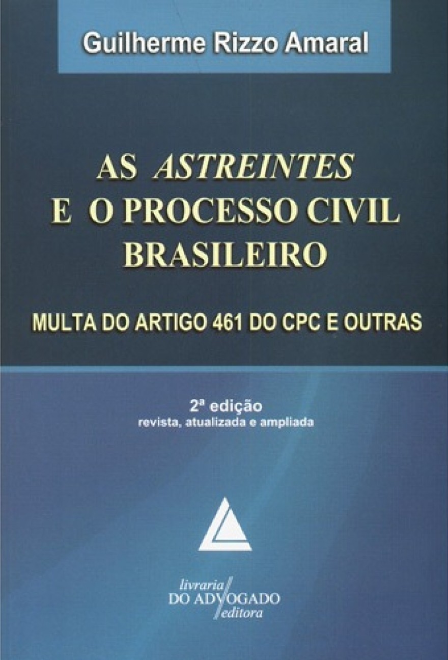 As astreintes e o processo civil brasileiro