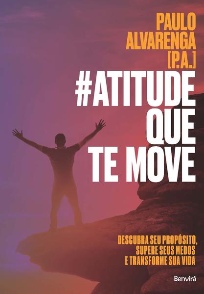 #atitude que te move