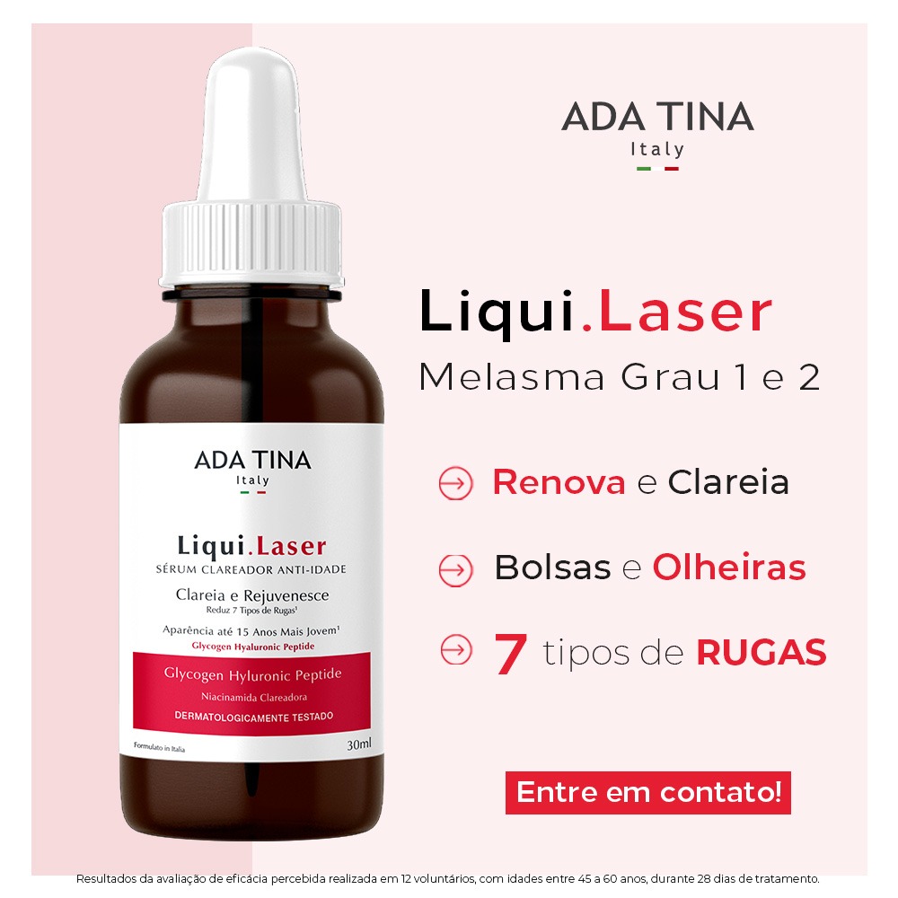 Liqui.Laser- Laser liquido / Clareador e antiidade - Ada TIna com 30ml