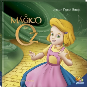 Classic MOVIE Stories: Mágico de Oz - Todo Livro