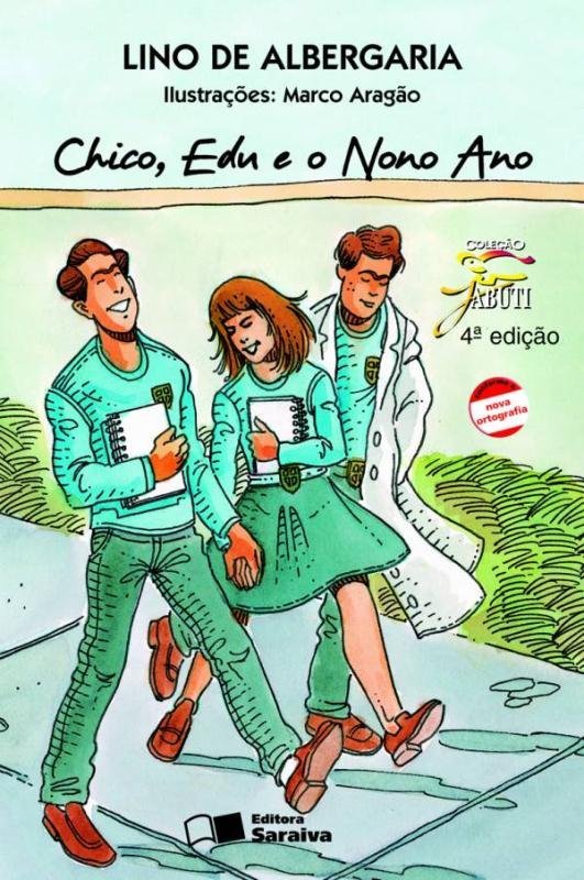 Chico Edu E O Ano Novo - Editora Saraiva