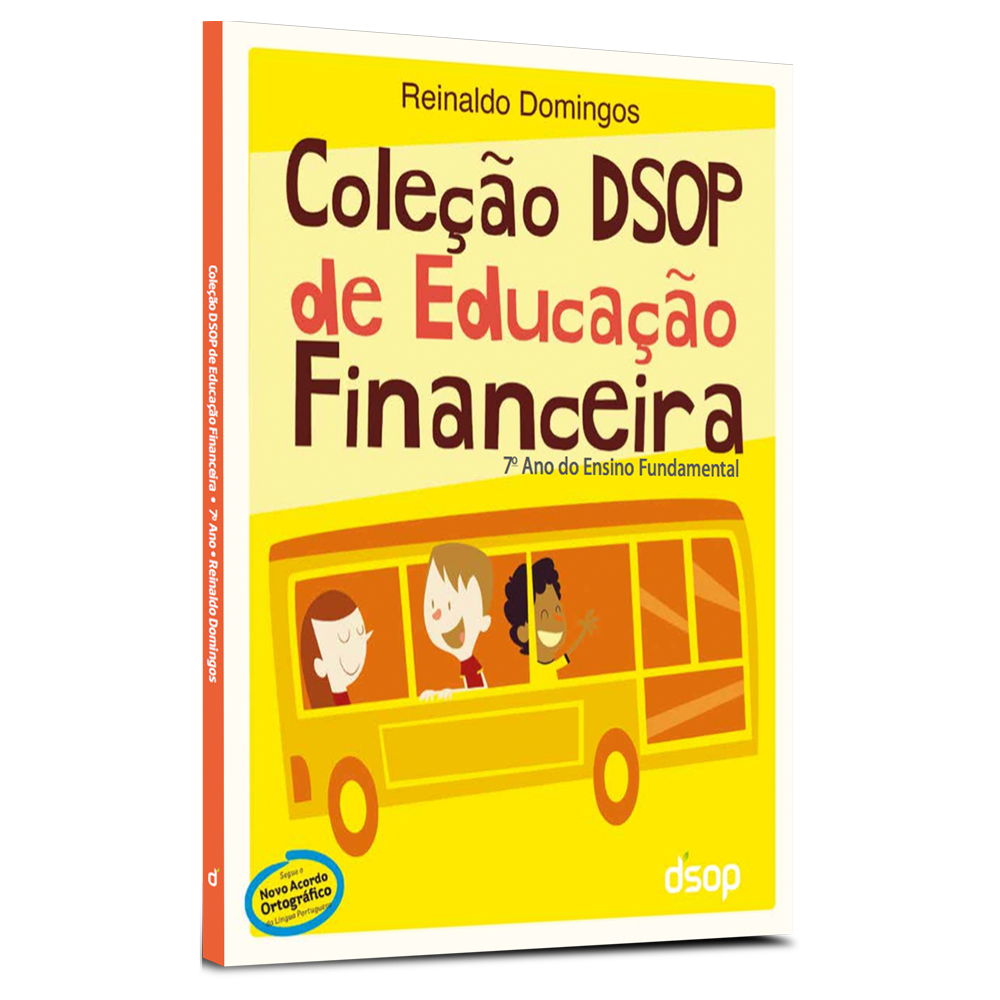 Coleção DSOP de Educação Financeira - Ampliada - Fund. II - Ano 07 - Aluno (2ª Edição)