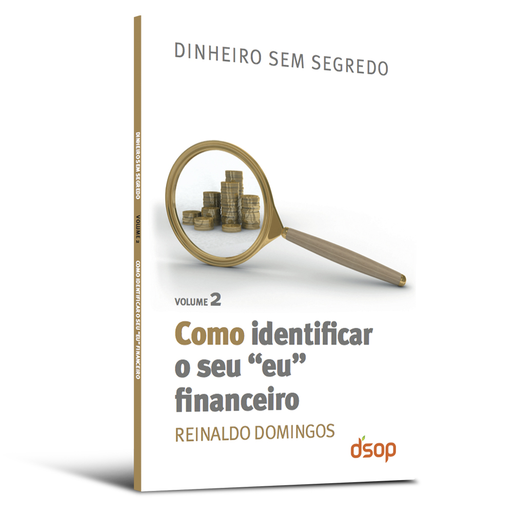 Como Identificar o Seu Eu Financeiro (DSS Vol. 02)