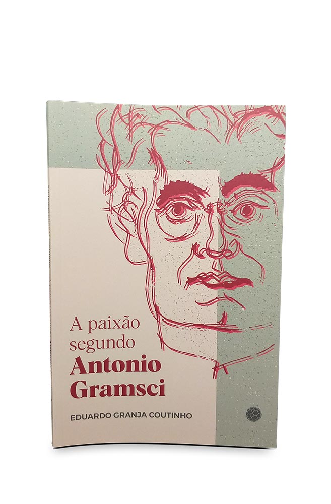 Livro A paixão segundo Antonio Gramsci