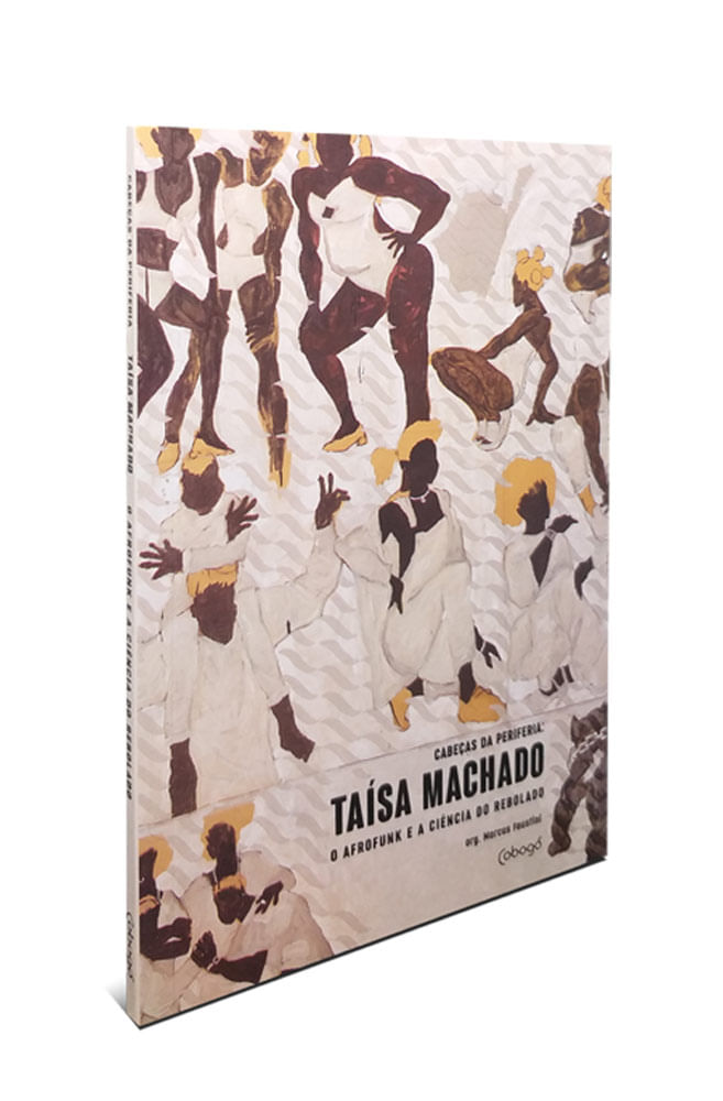 Livro Taísa Machado, o Afrofunk e a Ciência do Rebolado