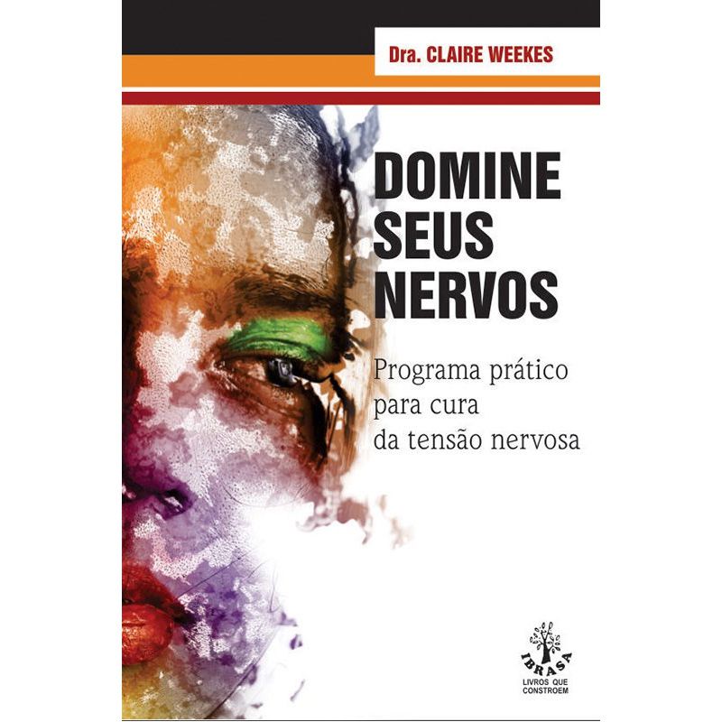 Livro Domine Seus Nervos - Dra. Claire Weekes  - Mundo Thata