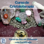 Curso on-line em videoaula de Cristaloterapia com Certificado