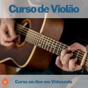 Curso on-line em videoaula Aprenda a Tocar Violão