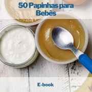 E-book 50 Papinhas para Bebês