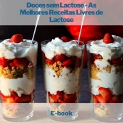 E-book Doces sem Lactose - As Melhores Receitas Livres de Lactose