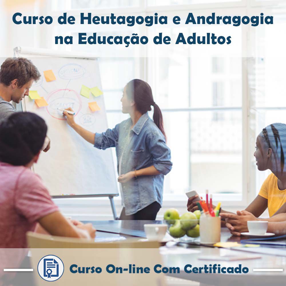 Curso Online de Andragogia e Heutagogia na Educação de Adultos com Certificado