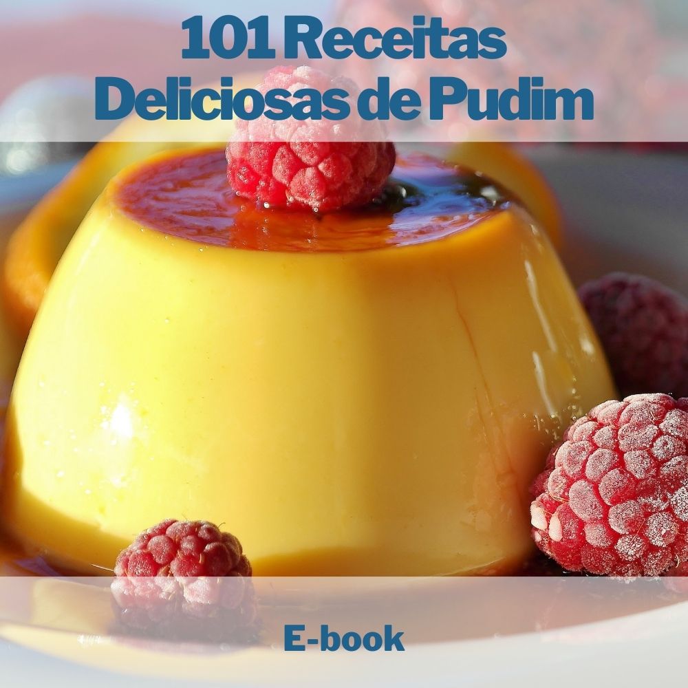 E-book 101 Receitas Deliciosas de Pudim