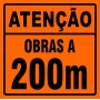 PLACA SINALIZAÇÃO DE OBRAS - OBRAS A  200 METROS