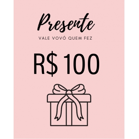 Vale Presente R$100