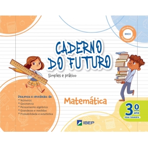 Caderno do Futuro Matemática 3º ano 