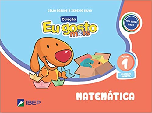 Eu gosto m@is Matemática Vol 1 Ed Infantil