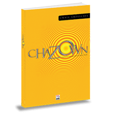 CHAZOWN - Uma maneira diferente de ver a vida - Craig Groeshel