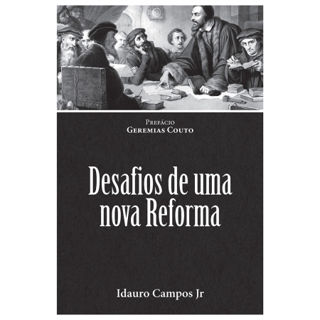 Desafios de Uma Nova Reforma - Idauro Campos Jr